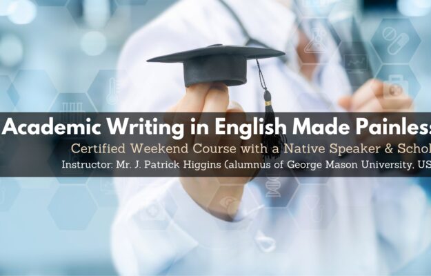 Academic Writing in English Made Painless!