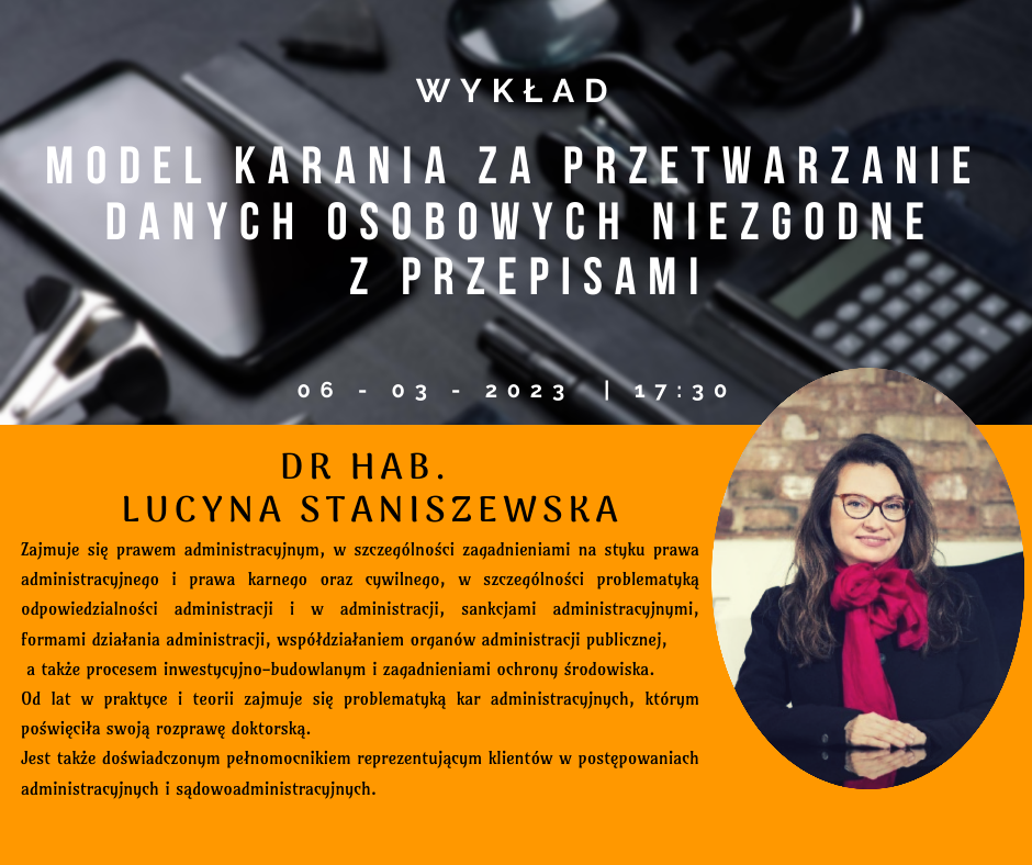 Wykład dr hab. Lucyny Staniszewskiej w ramach realizowanego projektu 
“Czas na RoDoOo – Chroń siebie i swoje dane osobowe!”
