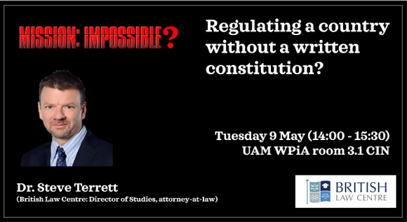 Zapraszamy na wykład dr. Steve Terretta, dyrektora British Law Centre. Spotkanie zostanie poświęcone najświeższym przypadkom rozwiązywania problemów konstytucyjnych w Zjednoczonym Królestwie: państwie, które nie przyjęło pisemnej konstytucji. Wykład odbędzie się w dniu 9 maja 2023 r. (wtorek) w godz. 14:00 – 15:30 w sali 3.1 CIN. Połączony będzie z promocją Kursu prawa angielskiego i umiejętności prawniczych, organizowanego przez WPiA UAM oraz British Law Centre. Osoby zainteresowane rekrutacją na rok akademicki 2023/24 będą mogły poznać jednego z prowadzących zajęcia w ramach kursu oraz zadać wszelkie pytania związane z jego organizacją i przebiegiem.