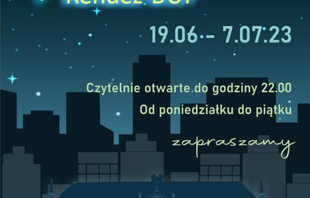 Nocne Rendez-BUP. Sesja letnia w Bibliotece Uniwersyteckiej w Poznaniu