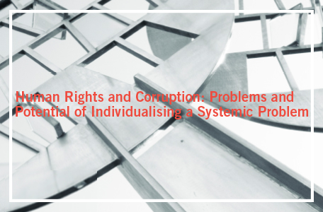 Seminarium pt. “Human Rights and Corruption: Problems and Potential of Individualising a Systemic Problem”.
