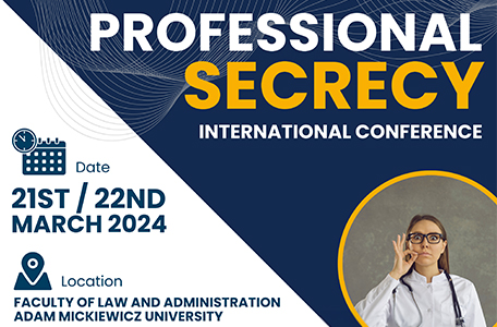 Międzynarodowa Konferencja pt. „Professional secrecy”