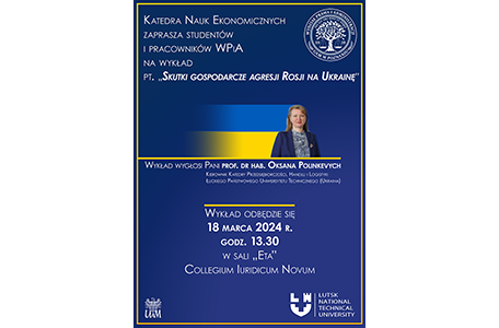 Wykład pt. „Skutki gospodarcze agresji Rosji na Ukrainę”