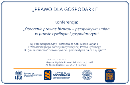 Konferencja naukowa „Otoczenie prawne biznesu – perspektywa zmian w prawie cywilnym i gospodarczym”