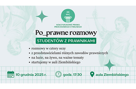 Koło Naukowe Prawa Procesowego Cywilnego UAM zaprasza na Po_prawne rozmowy