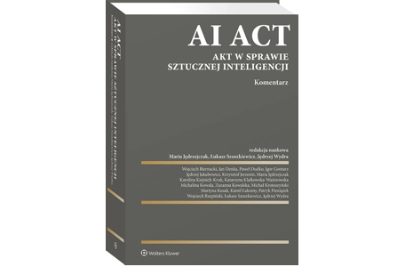 Pierwszy w Polsce komentarz do AI Act