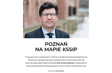 Poznań na mapie KSSiP – nowa perspektywa dla kształcenia przyszłych sędziów i prokuratorów