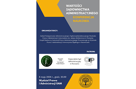 Konferencja naukowa pt. Wartości sądownictwa administracyjnego