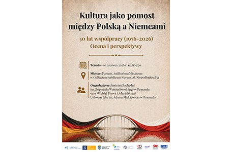 Zaproszenie na konferencję: „Kultura jako pomost między Polską a Niemcami. 50 lat współpracy (1976–2026)”