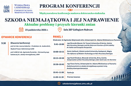 Międzynarodowa konferencja naukowa doktorancko-studencka „Szkoda niemajątkowa i jej naprawienie – aktualne problemy i przyszłe kierunki zmian”